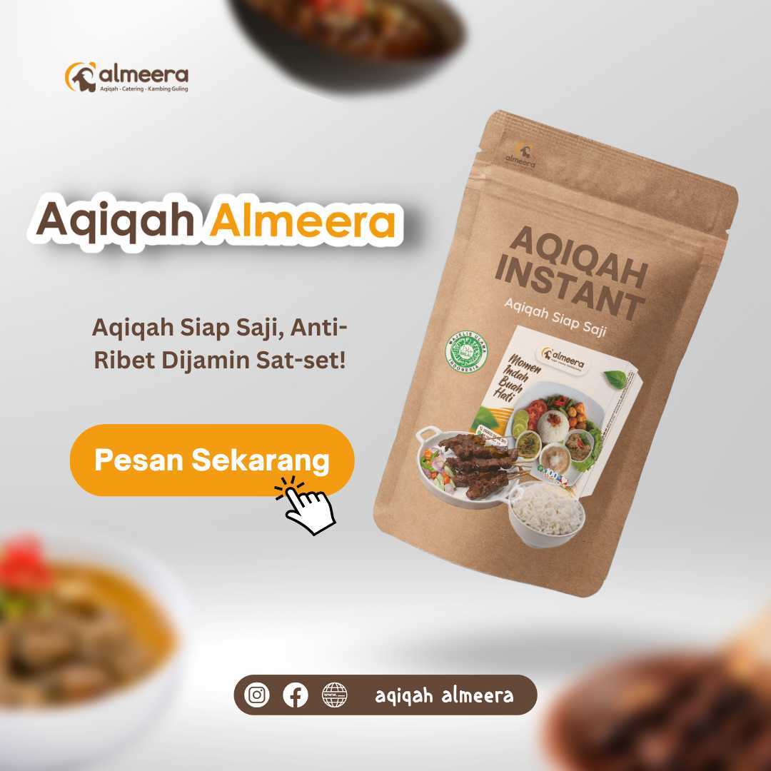 Aqiqah Almeera: Santap Berkualitas untuk Setiap Acara Ibadah di Cilacap